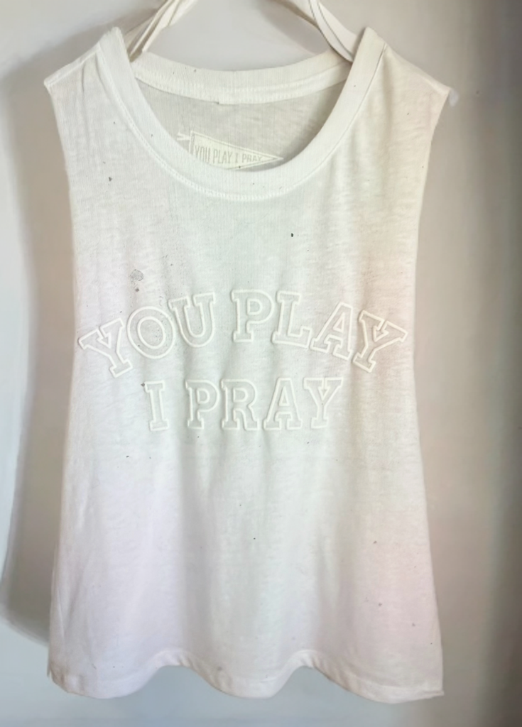 Woman's White You Play I Pray Tank