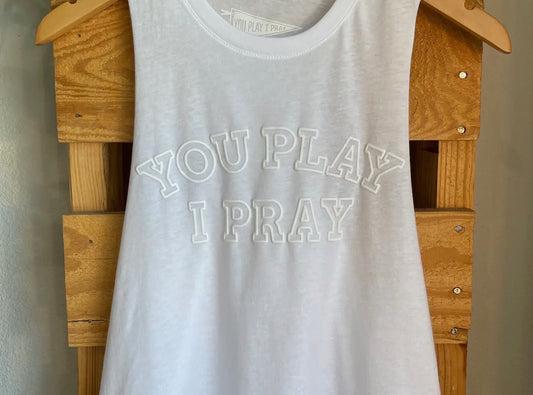 Woman's White You Play I Pray Tank